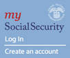 Social Security Administration | my Social Security